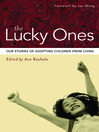 The Lucky Ones (eBook): Our Stories of Adopting From China